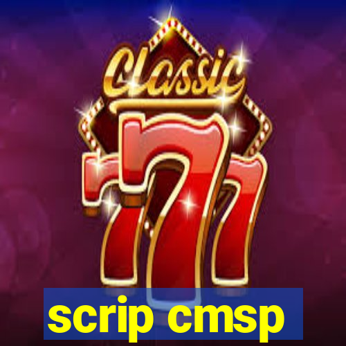 scrip cmsp